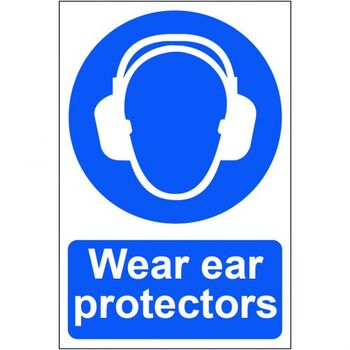 Wear Ear Protectors - Pvc Sign (200 X 300mm)