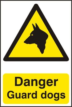 Danger Guard Dogs - Pvc Sign (200 X 300mm)