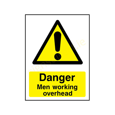 Danger Men Working Overhead - Pvc Sign (400 X 600mm)